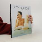 Fit & schön