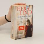 Hera Lind: Mit dem Rücken zur Wand