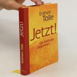 Eckhart Tolle: Jetzt! Die Kraft der Gege