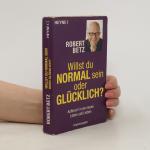 Robert Betz: Willst du normal sein oder 