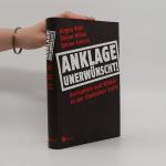 Jürgen Roeth: Anklage unerwünscht!