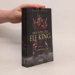 Elise Kova: Deal with the Elf King / Mar