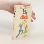 Claus-Axel Ruwe: Ich mag dich
