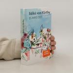 Ildikó von Kürthy: Es wird Zeit