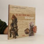 In der Welt der Wikinger