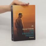 Michael Ondaatje: Der englische Patient Michael Ondaatje: Der englische Patient