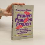 Constanze Elsner: Frauen, Frauen, Frauen