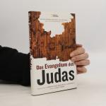 Rodolphe Kasser: Das Evangelium des Juda Rodolphe Kasser: Das Evangelium des Juda