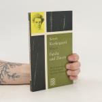 Soren Kierkegaard: Furcht und Zittern