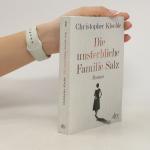 Christopher Kloeble: Die unsterbliche Fa