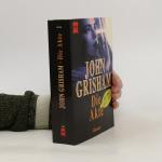 John Grisham: Die Akte : Roman