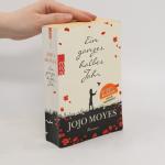 Jojo Moyes: Ein ganzes halbes Jahr