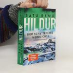 Satu Rämö: Hildur – Der Schatten des Nor
