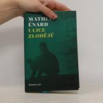 Mathias Énard: Ulice Zlodějů