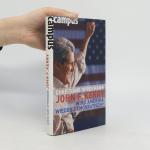 Christiane Oppermann: John F. Kerry