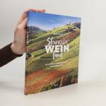 Gery Wolf: Steirisches Weinland: Mit ein Gery Wolf: Steirisches Weinland: Mit ein