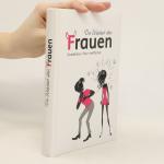 Miguel Epes: Die Wahrheit über Frauen: G