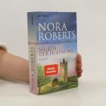 Nora Roberts: Spuren der Hoffnung: Roman
