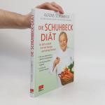 Alfons Schuhbecks: Die Schuhbeck Diät