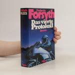 Frederick Forsyth: Das vierte Protokoll
