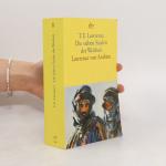 T. E. Lawrence: Die sieben Säulen der We T. E. Lawrence: Die sieben Säulen der We