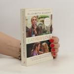 Elizabeth Gilbert: Eat Pray Love Elizabeth Gilbert: Eat Pray Love
