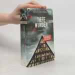 Nele Neuhaus: Tiefe Wunden