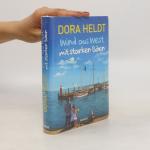 Dora Heldt: Wind aus West mit starken Bo