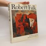 Dmitrij Sarabjanov: Robert Falk Dmitrij Sarabjanov: Robert Falk