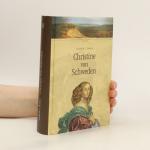 Frederik L. Dunbar: Christine von Schwed Frederik L. Dunbar: Christine von Schwed
