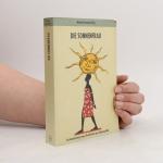 Wolfram Frommlet: Die Sonnenfrau