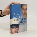 Jürgen Todenhöfer: Andy und Marwa