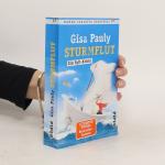 Gisela Pauly: Sturmflut: Ein Sylt-Krimi 