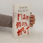 Simon Beckett: Flammenbrut Simon Beckett: Flammenbrut