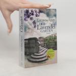 Lucinda Edmonds: Der Lavendelgarten