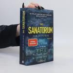 Sarah Pearse: Das Sanatorium: Thriller. 