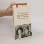 Carola Stern: Isadora Duncan und Sergej Carola Stern: Isadora Duncan und Sergej