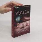Sylvia Day: Ihm ergeben: Roman