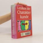 Hanns Kurth: Lexikon der Charakterkunde