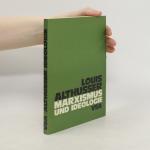 Louis Althusser: Marxismus und Ideologie Louis Althusser: Marxismus und Ideologie
