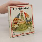 kolektiv: Ein Heinzeltag