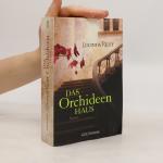 Lucinda Edmonds: Das Orchideenhaus
