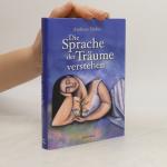 Die Sprache der Träume verstehen