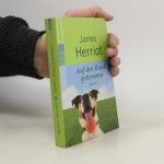 James Herriot: Auf den Hund gekommen James Herriot: Auf den Hund gekommen