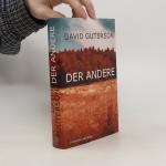 David Guterson: Der Andere David Guterson: Der Andere