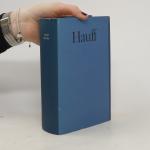 Wilhelm Hauff: Hauff Werke