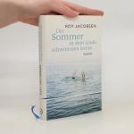 Roy Jacobsen: Der Sommer, in dem Linda s