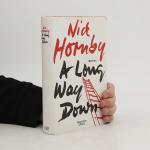Nick Hornby: A Long Way Down