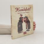 Anja Stiller: Hundsfott!: Schimpfen mit 