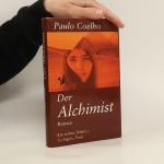 Paulo Coelho: Der Alchimist